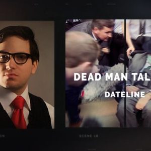 Dateline NBC: Dead Man Talking